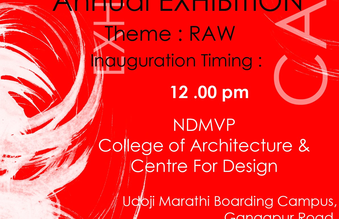 CANS 2013 NDMVP College Of Architecture Annual Exhibtion