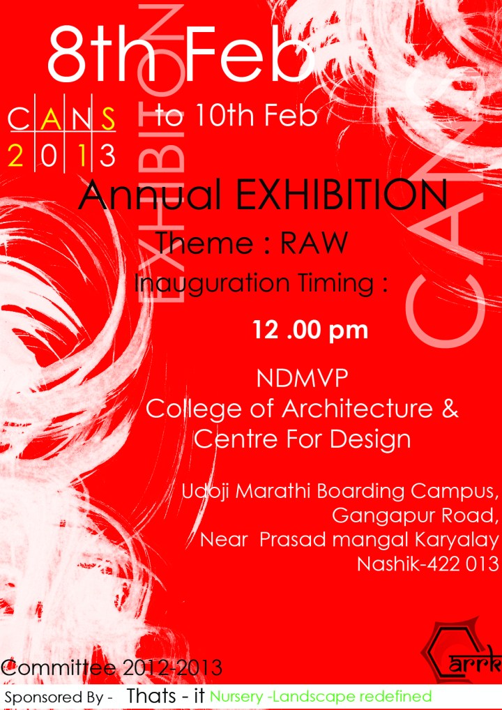 CANS 2013 NDMVP College Of Architecture Annual Exhibtion